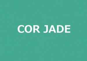 Cor Jade